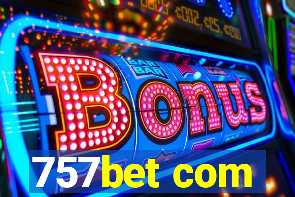 757bet com