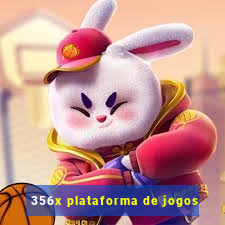 356x plataforma de jogos