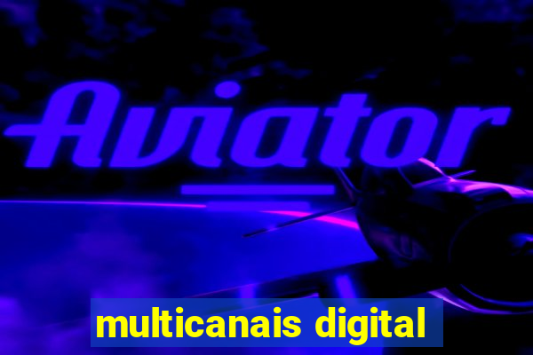 multicanais digital