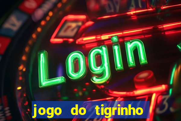 jogo do tigrinho pagando agora