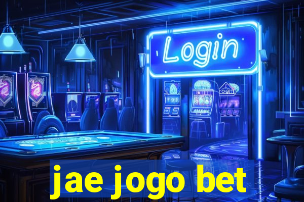 jae jogo bet