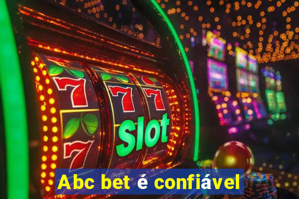 Abc bet é confiável