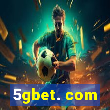 5gbet. com