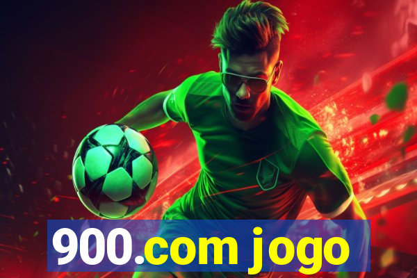 900.com jogo