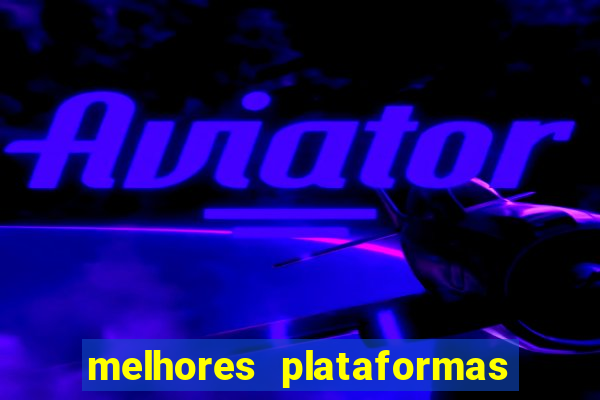 melhores plataformas para jogos