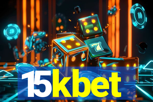 15kbet