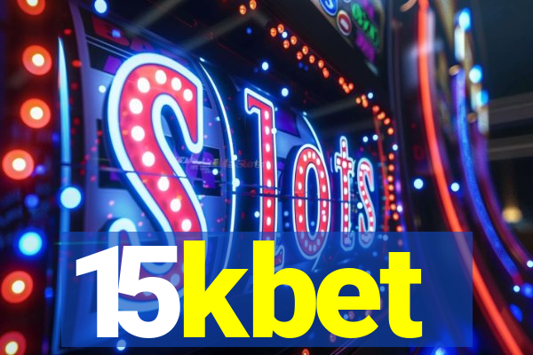 15kbet