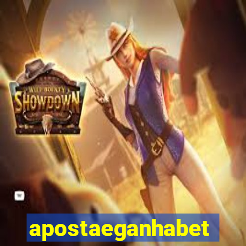 apostaeganhabet