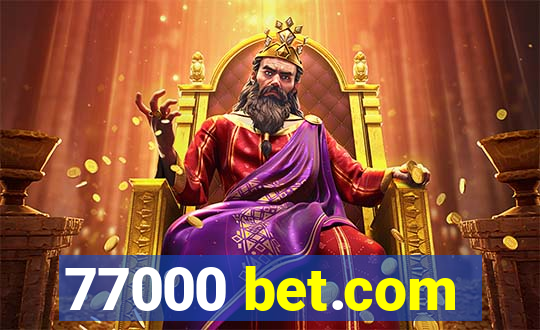 77000 bet.com