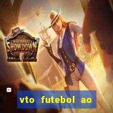 vto futebol ao vivo biz