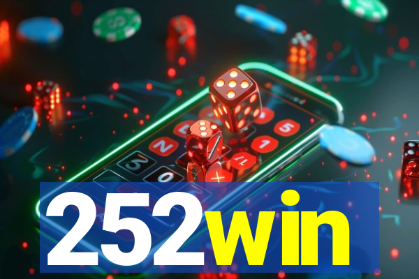 252win