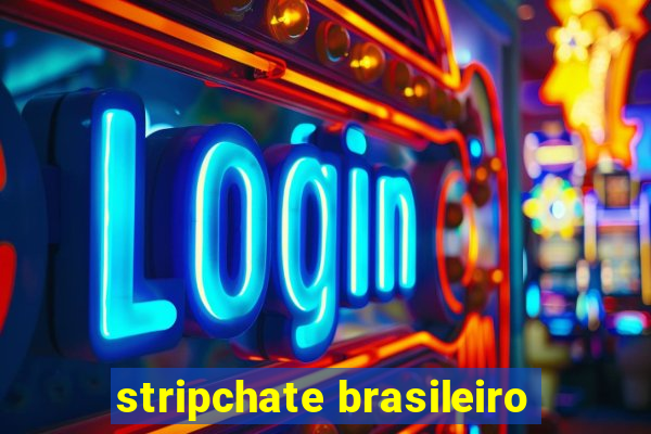 stripchate brasileiro