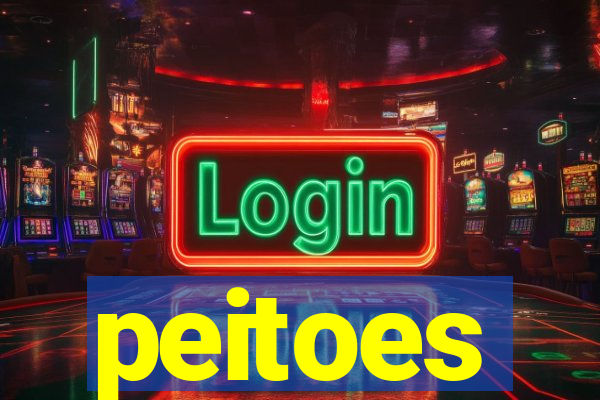 peitoes