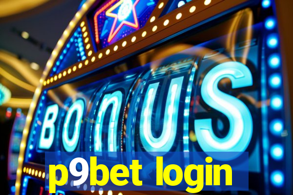 p9bet login