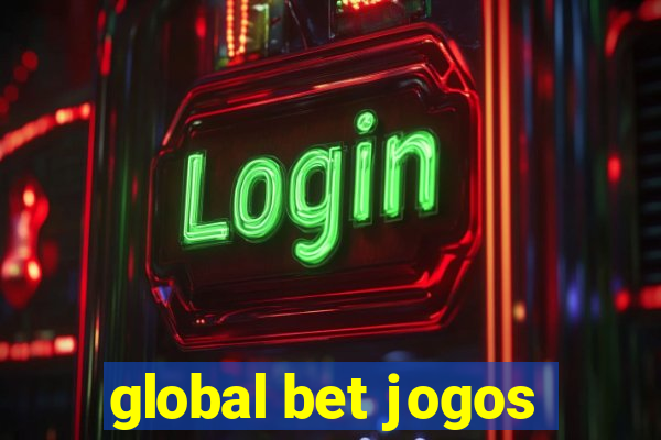 global bet jogos