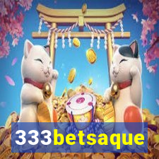 333betsaque