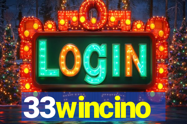 33wincino