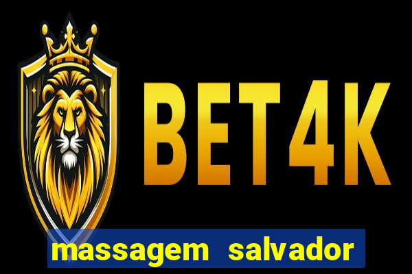 massagem salvador de bahia