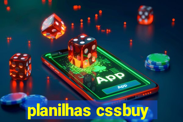 planilhas cssbuy