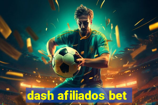 dash afiliados bet