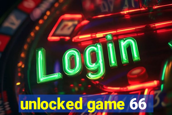 unlocked game 66