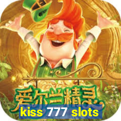 kiss 777 slots