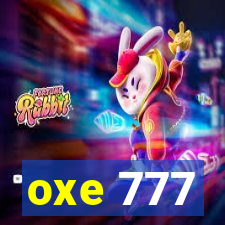 oxe 777