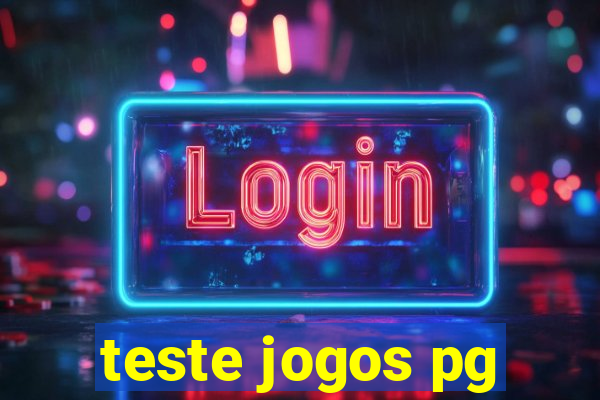 teste jogos pg