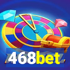 468bet