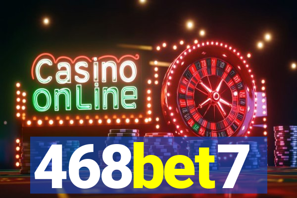 468bet7