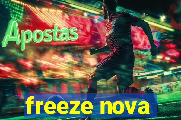 freeze nova