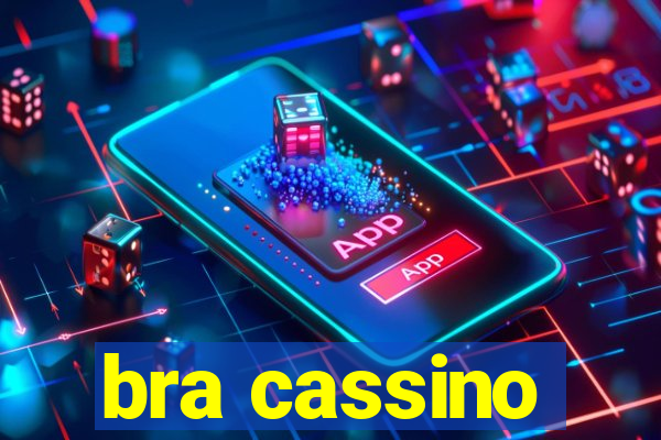 bra cassino