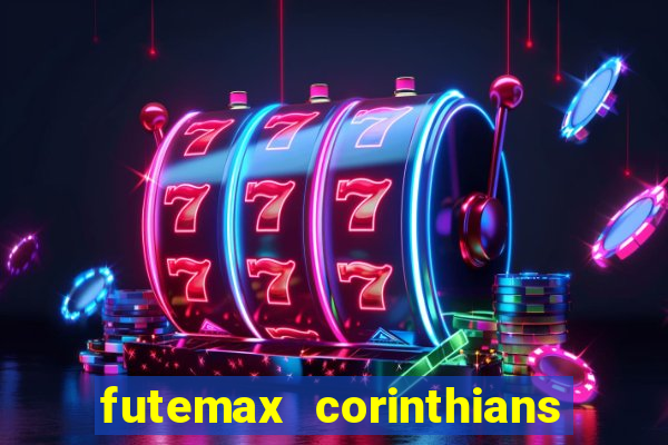 futemax corinthians x palmeiras