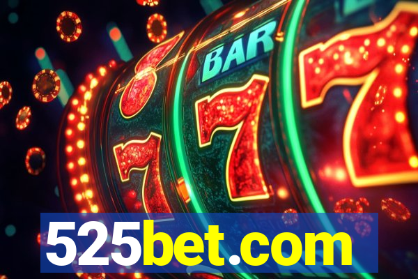 525bet.com