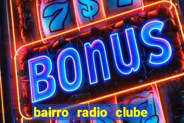 bairro radio clube em santos