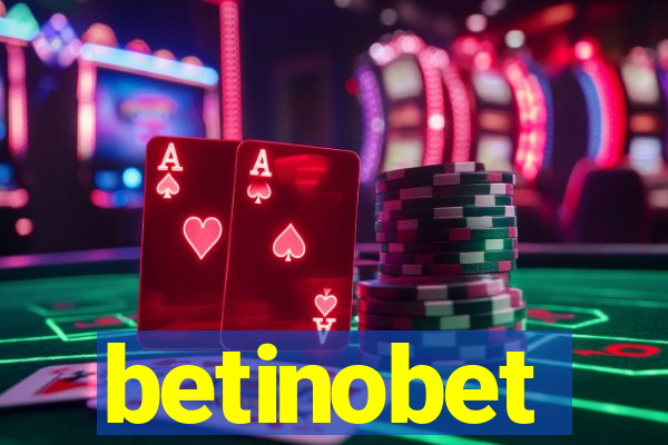 betinobet