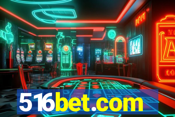 516bet.com