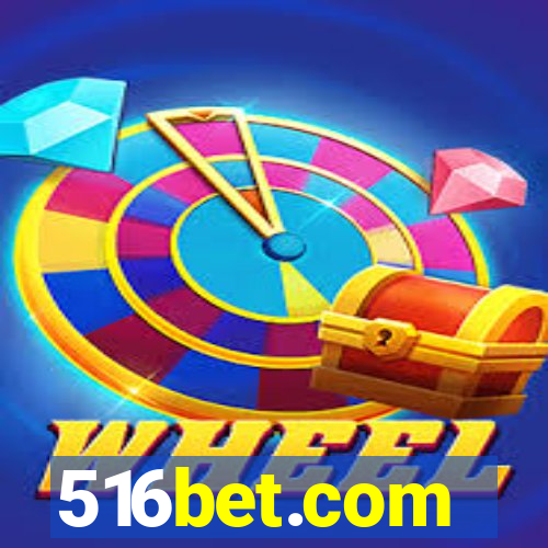 516bet.com