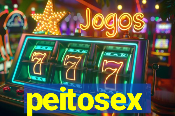 peitosex