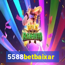 5588betbaixar