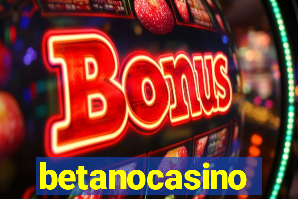 betanocasino