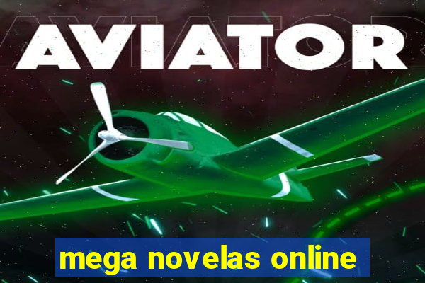 mega novelas online