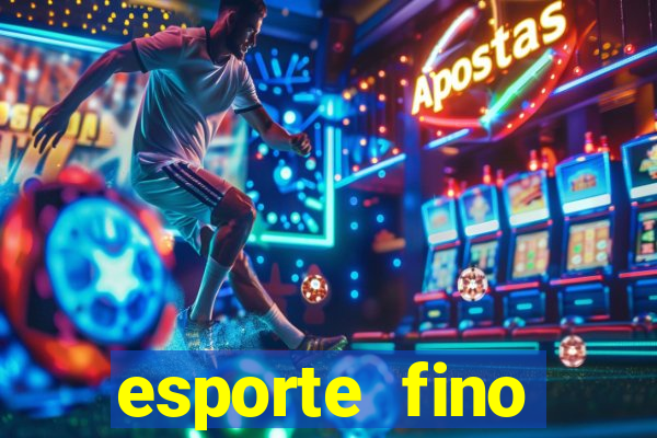 esporte fino feminino adolescente