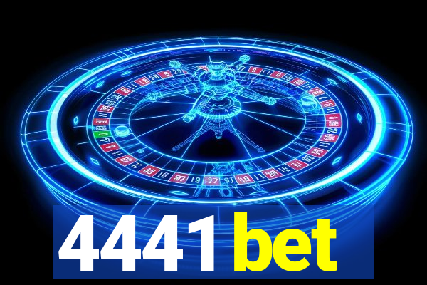 4441 bet