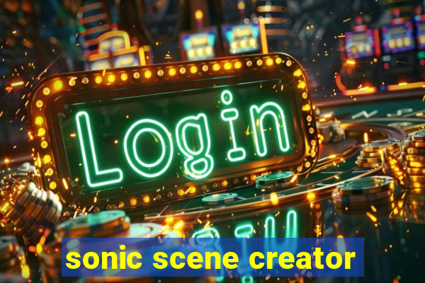 sonic scene creator