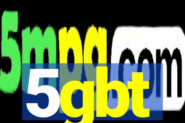 5gbt