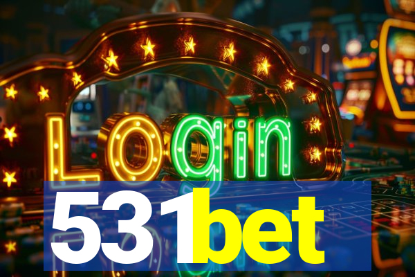 531bet