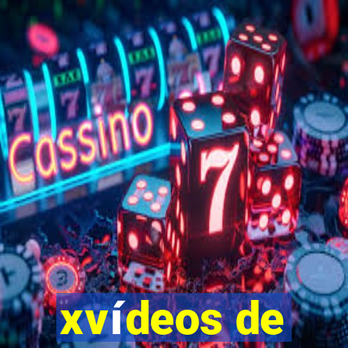 xvídeos de