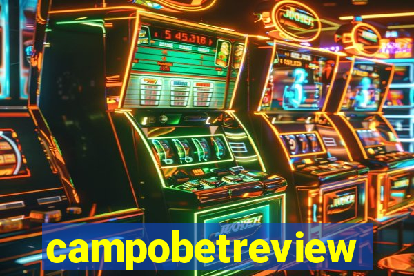 campobetreview