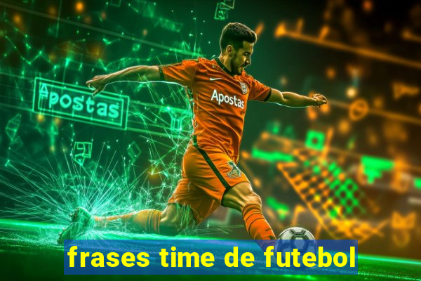 frases time de futebol